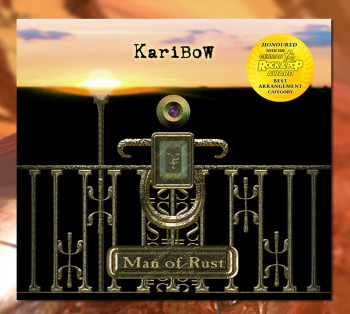 KARIBOW: "MAN OF RUST" (Special Reissue Digipak)